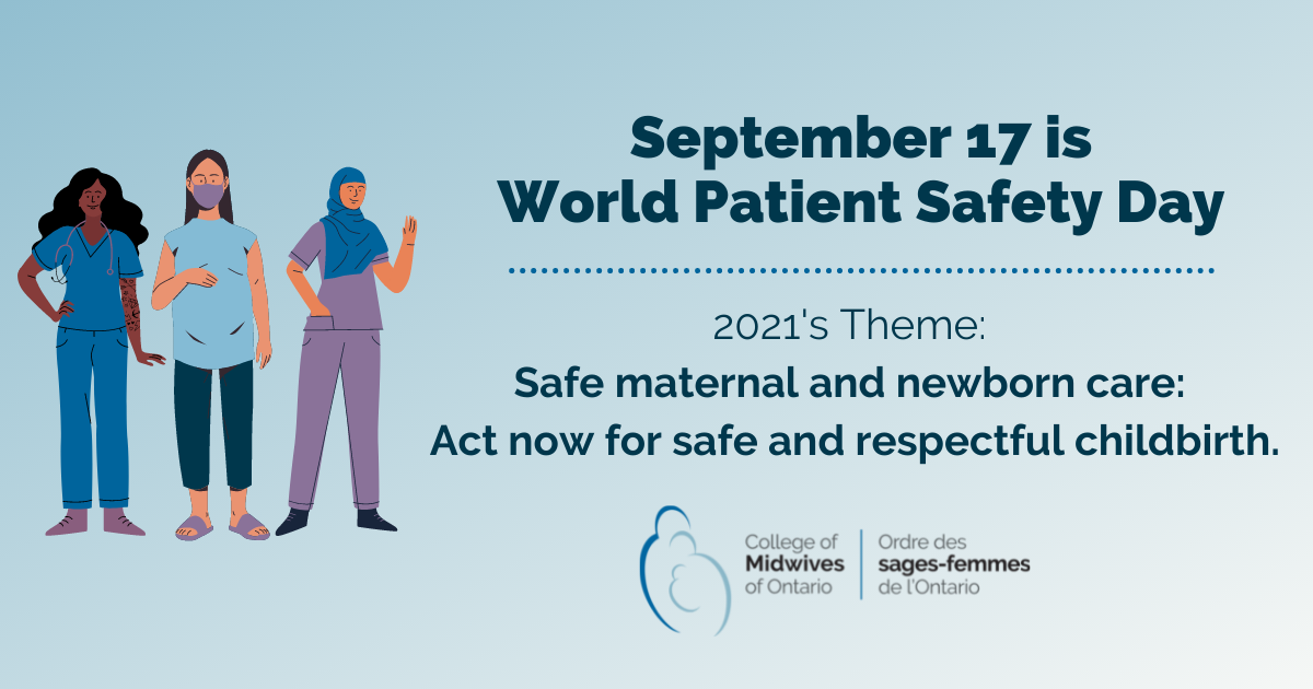 World Patient Safety Day College of Midwives of Ontario