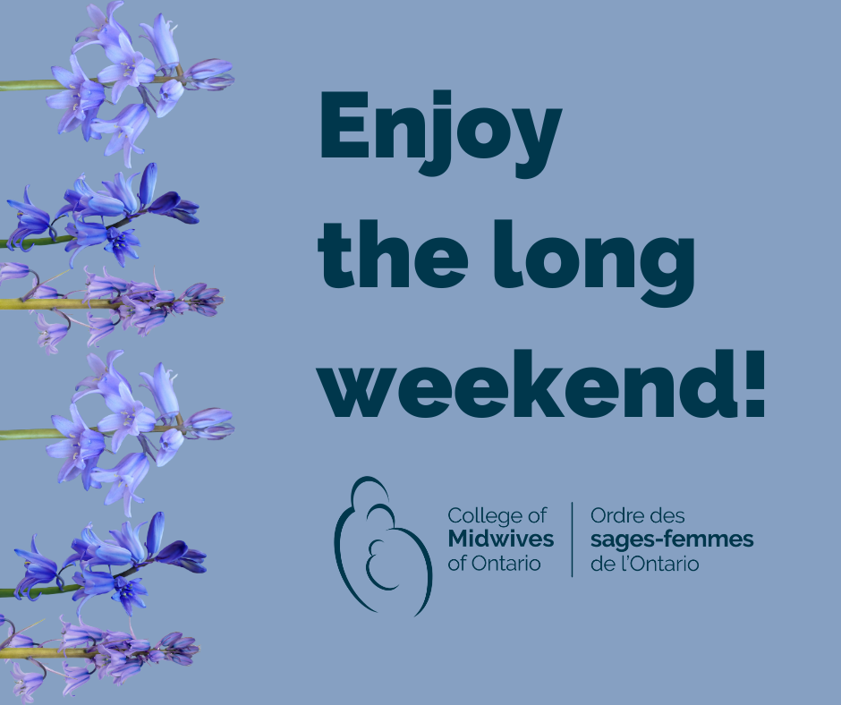 image of bluebells on a purple background, text with "Enjoy the long weekend!" and the College's logo